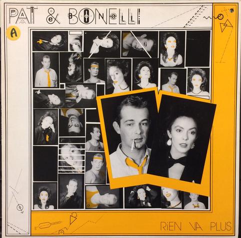 Artwork from the release Rien Va Plus by Pat & Bonelli, 1985