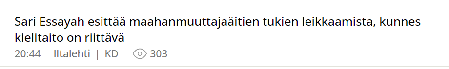 Kuvakaappaus Ampparit-sivuston otsikkolistasta Iltalehden otsikosta.
Lukee:
Sari Essayah esittää maahanmuuttajaäitien tukien leikkaamista, kunnes kielitaito on riittävä