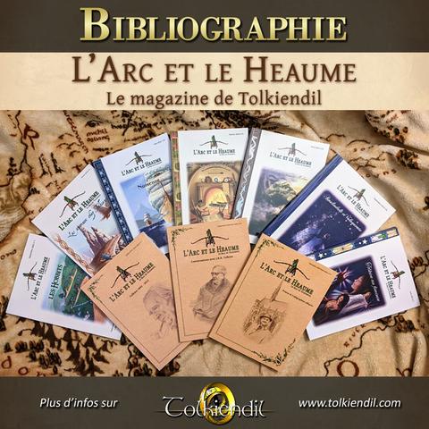 La collection des magazines de l'Arc et le Heaume de Tolkiendil