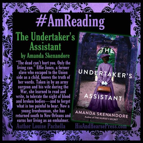 A purple damask frame around a black background featuring the cover of a book titled “The Undertaker’s assistant” by Amanda Skenandore. Text reads, ““The dead can’t hurt you. Only the living can.” Effie Jones, a former slave who escaped to the Union side as a child, knows the truth of her words. Taken in by an army surgeon and his wife during the War, she learned to read and write, to tolerate the sight of blood and broken bodies—and to forget what is too painful to bear. Now a young freedwoman, she has returned south to New Orleans and earns her living as an embalmer.”