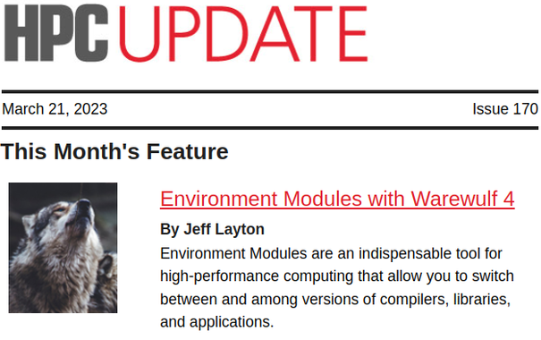 HPC Update | March 21, 2023 | Issue 170 | This Month's Feature: Environmental Modules with Warewulf 4 By Jeff Layton