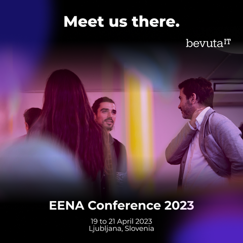 Several people at a conference, talking/listening. Caption: Meet us there. bevutaIT@EENA Conference. 19 to 21 April 2023 Ljubljana, Slovenia