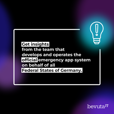 Lightbulb icon. Caption: Get insights from the team that develops and operates the official emergency app system on behalf of all Federal States of Germany.