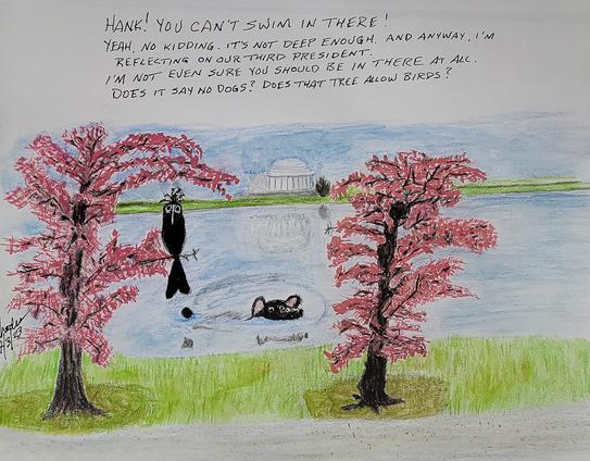 Hank (the dog) and Boats (boat tailed grackle) is a daily cartoon filled with dad jokes, puns, special days, and more.