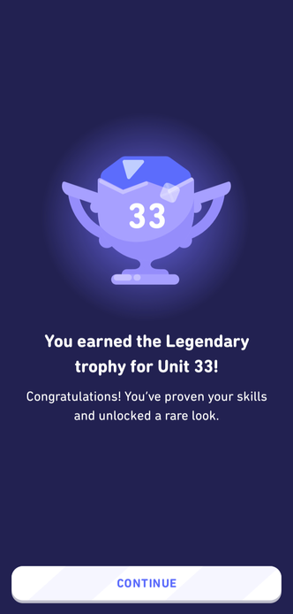 You earned the Legendary trophy for Unit 33!