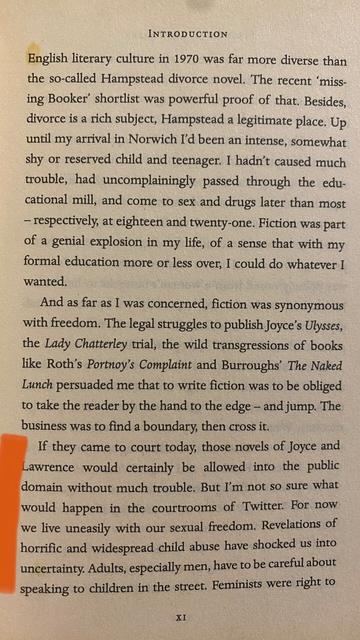 Quoted text from Ian McEwan's foreword to First Love, Last Rites: 

"If they came to court today, those novels of Joyce and Lawrence would certainly be allowed into the public domain without much trouble. But I'm not so sure what would happen in the courtrooms of Twitter. For now we live uneasily with our sexual freedom. Revelations of horrific and widespread child abuse have shocked us into uncertainty. Adults, especially men, have to be careful about speaking to children in the street. Feminists were right to... "

[Text continued in next picture.]