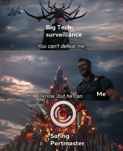 Big Tech surveillance: You can't defeat me.
Me: I know, but he can.
Safing Portmaster
