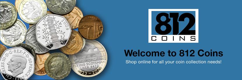 Graphic showcasing a number of coins by 812 Coins. Promotional header showing the logo and the tagline: Welcome to 812 Coins. With a sub heading: Shop online for all your coin collection needs.