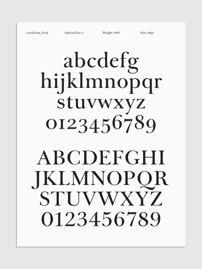 Sample of the roman lower- and uppercase in LoveFrom, Serif typeface, Optical Size: L, Weight: 400.
