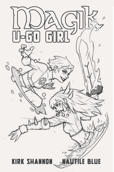 Sketch of U-Go Girl and Magik  by Kirk Shannon