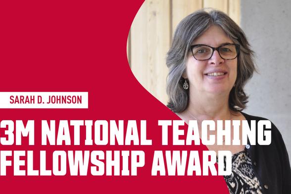 Headshot of Sarah Johnson with title: 3M National Teaching Fellowship Award