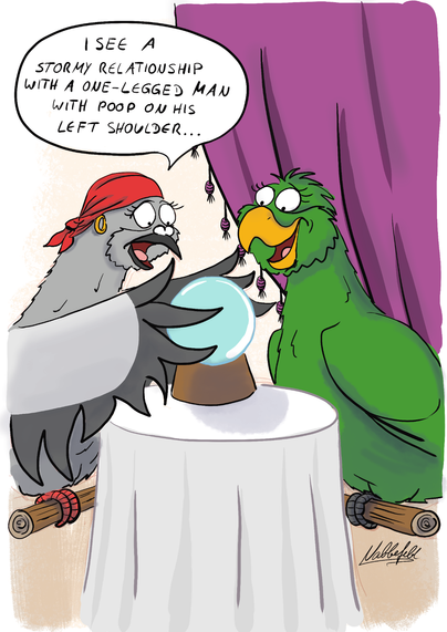 A fortuneteller pigeon and a parrot are focusing a crystal ball. The fortuneteller says: "I see a stormy relationship with a one-legged man with poop on his left shoulder..."