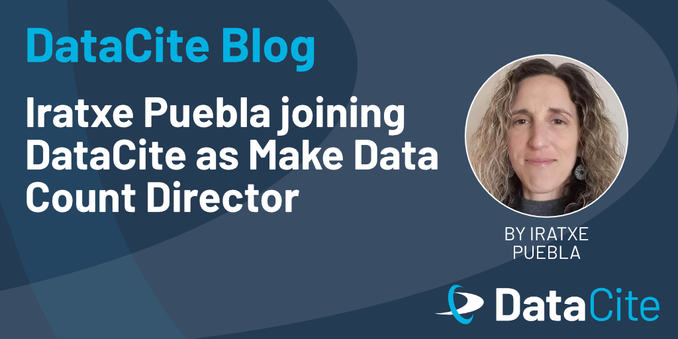 DataCite Blog
Iratxe Puebla joining DataCite as Make Data Count Director

On the right, you can see the headshot of the author Iratxe Puebla.
At the bottom, you can find the DataCite logo.
