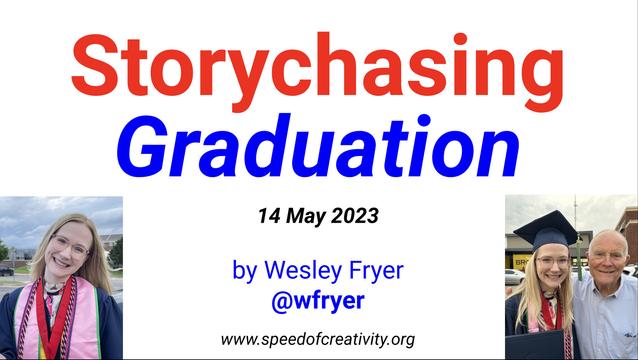 Blog post thumbnail image for “Storychasing graduation”