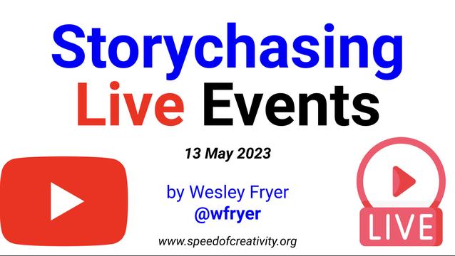 Storychasing Live Events