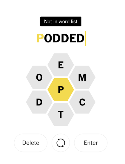NYT Spelling Bee May 15, 2023. Word PODDED with text above "Not in word list"