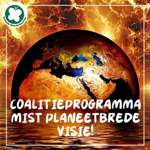 Foto van brandende aardbol en tekst Coalitieprogramma mist planeetbrede visie.
