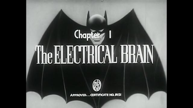 Batman 1943 Chapter 1, The Electrical Brain.