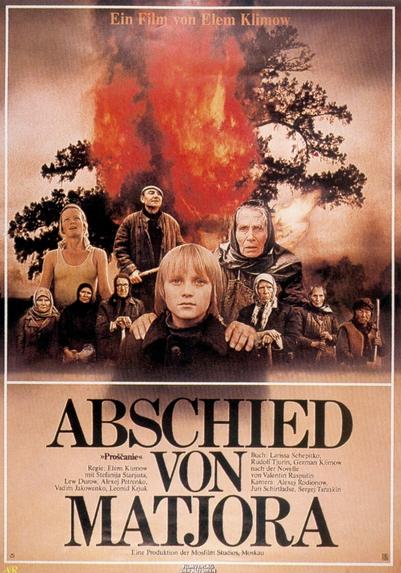 German film poster for "Farewell"("Abschied von Matjora").
A montage of several inhabitants of Matjora with stunned and frightened expressions in front of a burning tree in the background.