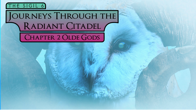 Sigil 6 
Journeys Through the Radiant Citadel
Chapter 2 Old Gods

PIC: Owl face with ram's horns - the Frostmaiden
