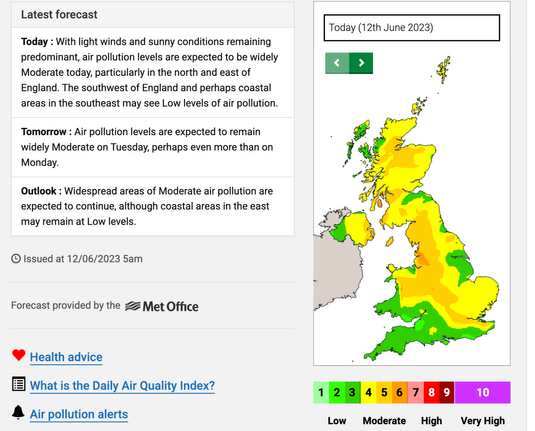 Today : With light winds and sunny conditions remaining predominant, air pollution levels are expected to be widely Moderate today, particularly in the north and east of England. The southwest of England and perhaps coastal areas in the southeast may see Low levels of air pollution.
Tomorrow : Air pollution levels are expected to remain widely Moderate on Tuesday, perhaps even more than on Monday.
Outlook : Widespread areas of Moderate air pollution are expected to continue, although coastal areas in the east may remain at Low levels.