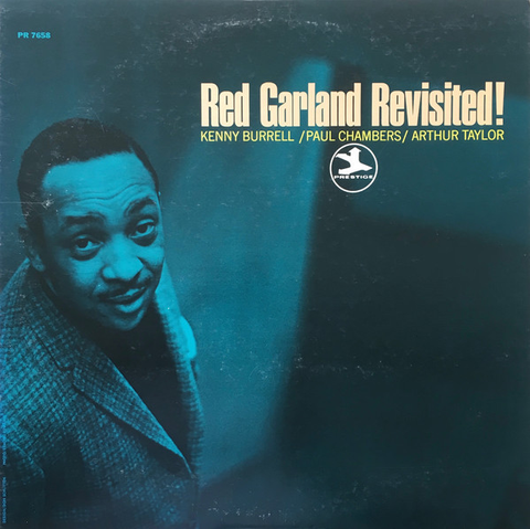 album cover "Red Garland Revisited!" with Kenny Burrell, Paul Chambers, Art Taylor, Prestige Records