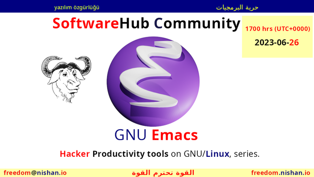 (26 June) Learn and Master GNU Emacs, the programmable editor.

Cairo Maghreb
https://www.meetup.com/softwarehubcairo/events/294204495/

Ankara Turkiye
https://www.meetup.com/softwarehub/events/294204558/

Riyadh Mashreq
https://www.meetup.com/softwarehubriyadh/events/294204544/