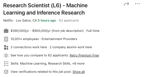 The picture shows a job ad published by Netflix for a ML engineer. The advertised wage/salary is from $390,000 to $900,000 per year