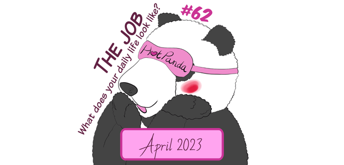 Episode #62 of the HotPandas : "The job - What does your daily life look like?"