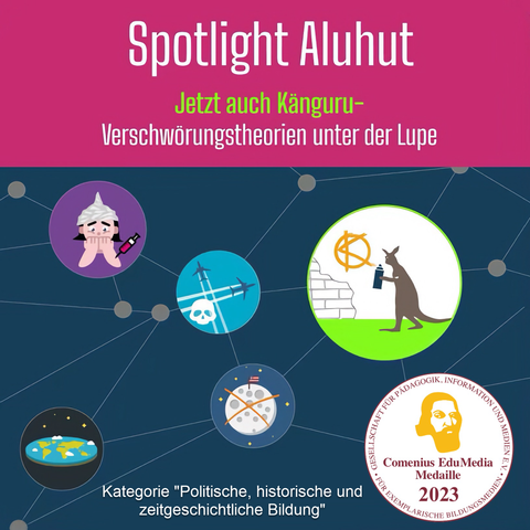 Auszeichnung des NLQ-Projekts SPOTLIGHT ALUHUT mit dem deutschen Bildungspreis Comenius Medaille 2023 in der Kategorie "Politische, historische und zeitgeschichtliche Bildung"