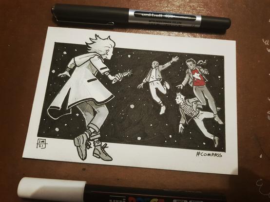 A photo of an ink drawing on a postcard. The composition is framed by a rectangle showing the blackness of space. In the foreground, the 13th Doctor floats. Her coat billowing out. Her "compass" had not landed then where she expected. She is facing into the image looking at Ryan, Yas, and Graham, who ate all floating in Space, shocked to find themselves in such danger.