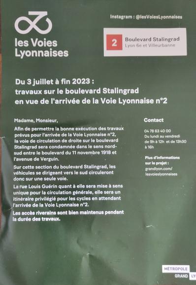 Tract vert des Voies Lyonnaises :
Du 3 juillet à fin 2023, passage à 1 voie dans le sens Nord Sud, les vélos passeront rue Louis Guérin