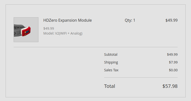 Screenshot of purchase of a HDZero Expansion Module. A picture of the module attached to the side of HD-Zero goggles is included. The module includes two jacks for antennas and a small LCD display.

Quantity 1, $49.99

Model: V2(Wifi + Analog)
Shipping $7.99

Total: $57.98