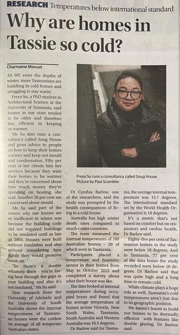 The newspaper article is titled “Why are homes in Tassie so cold?” It talks about airtightness and insulation lacking in residential buildings.