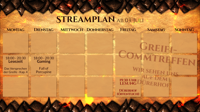 Streamplan für den Twitch-Kanal Janika_Hoffmann für die Woche ab 03. Juli.

Montag, 18 Uhr, Lesezeit. Das Versprechen der Greife ab Kapitel 4.
Dienstag, 18 Uhr, Gaming. Fall of Porcupine.

Freitag, 19:30 Uhr, Liveevent. Lesung Dürerhof (öffentlich).

Freitag bis Sonntag: Greifi-Commtreffen. Wir sehen uns auf dem Dürerhof!