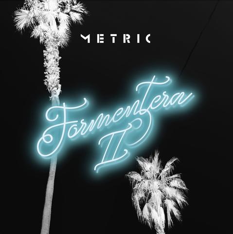 Album cover image from Metric’s Formentera II