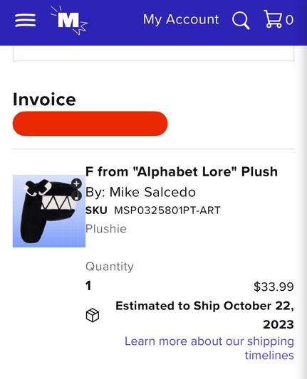 Order confirmation for the official "F" Plush from Mike Salcedo's "Alphabet Lore".