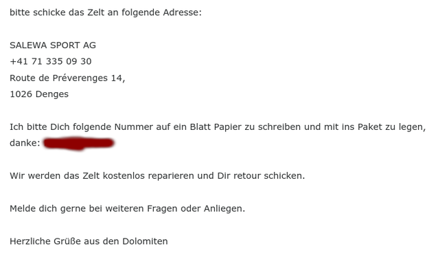E-Mail von Salewa: "Bitte schicke das Zelt an folgende Adresse: (...) Wir werden das Zelt kostenlos reparieren und Dir retour schicken."