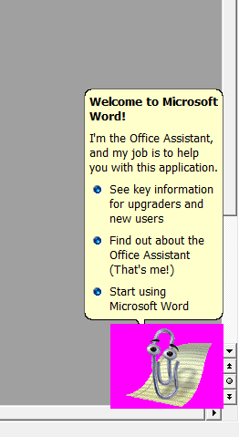 A screenshot showing off Microsoft Word 2000's Assistant, Clippit (Sometimes referred to as Clippy). His background layer is Hot Pink, due to transparency failing in GDI somewhere.