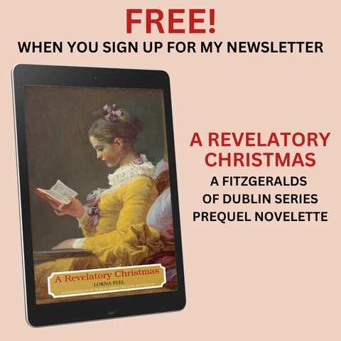 A graphic with the cover of A Revelatory Christmas - a prequel to The Fitzgeralds of Dublin Series by Lorna Peel - which is free when you sign up to her author newsletter. The covers shows a young girl in a yellow dress reading a book.