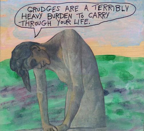 Picasso laundress ironing is saying, "Grudges are a terribly heavy burden to carry through your life."
