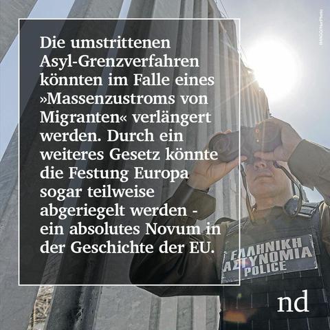 Die umstrittenen Asyl-Grenzverfahren könnte im Falle eines "Massenzustroms von Migranten" verlängert werden. Durch ein weiteres Gesetz könnte die Festung Europa sogar teilweise abgeriegelt werden - ein absolutes Novum in der Geschichte der EU.