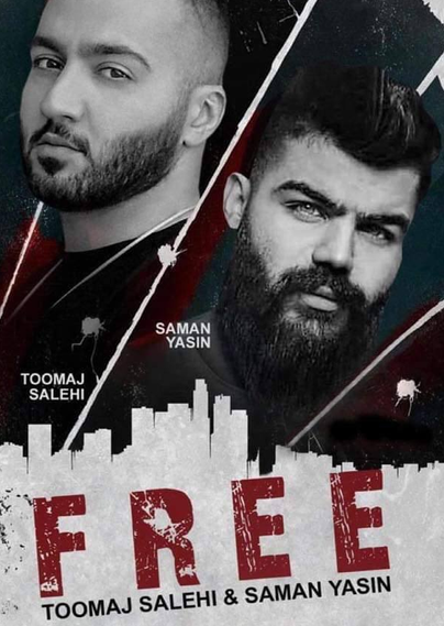 A poster featuring Toomaj Salehi and Saman Yasin, with a declaration to free them.