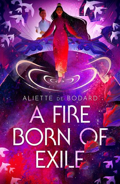Cover of A FIRE BORN OF EXILE by Aliette de Bodard. A woman dressed in red descends down from the Heavens, making ripples in the starry void