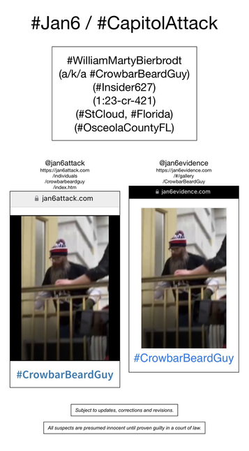 Photos of January 6th riot suspect William Marty Bierbrodt (of St. Cloud, Florida).