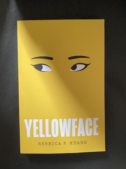 Book cover of "Yellowface" by Rebecca F. Kuang