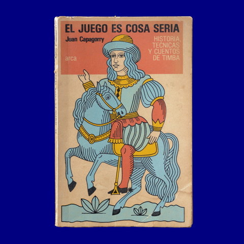 El Juego Es Cosa Seria — Juan Capagorry — Arca — Fernando Álvarez Cozzi — 1978