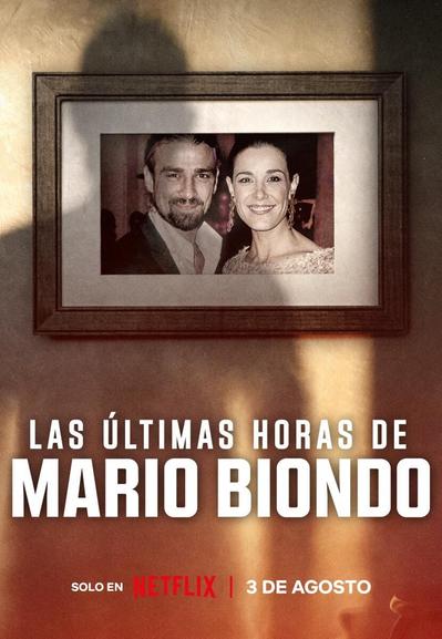 Polski: Plakat serialu „Ostatnie chwile Mario Biondo”
English: A poster for Netflix’s “The Last Hours of Mario Biondo”