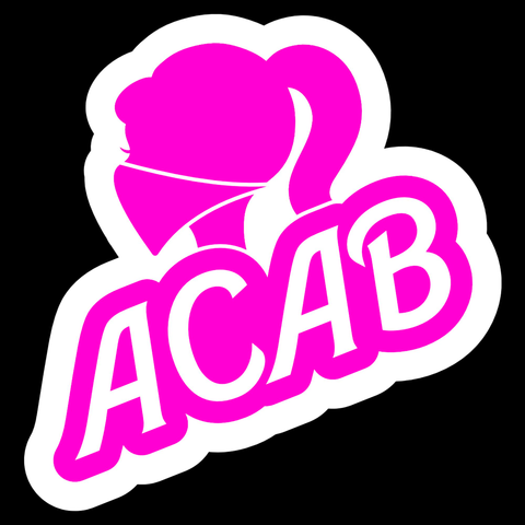 Pink contour cut sticker design. A barbie silhouette head with a bandana covering the bottom of the face, diagonal beneath it is "ACAB" in the barbie font