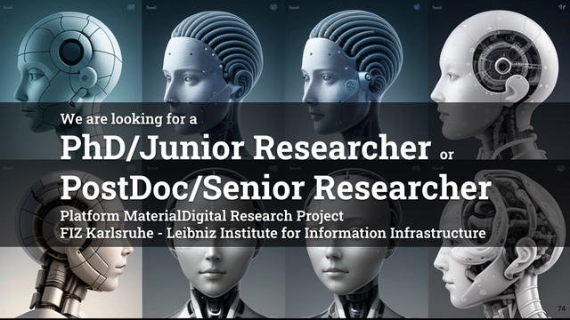 Job Description:
- Conducting innovative research on exciting FIZ ISE research topics like ontological engineering, knowledge graph construction, semantic search, natural language processing and much more.
- Participation in scientific publications, third-party funding proposals and academic activities.
- The supervision of master and bachelor theses.
- Particular tasks within the Platform MaterialDigital project will be the design, implementation, alignment and maintenance of ontologies for materials science engineering.

Qualifications and Skills:
- A very good master’s degree (for PostDocs a PhD degree) in computer science or a comparable discipline – however, people who do not have this qualification but can impress with their research work are explicitly encouraged to apply.
- Excellent software engineering skills and the ability to develop mature software components beyond pure research prototypes.
- Interest and knowledge of materials science are advantageous but not mandatory.
- Motivation and excitement in dealing with challenging research problems and in developing convincing solutions together.
- Excellent written and spoken English, German language skills are an advantage but are not mandatory.
For PostDocs:
- Successful collaborations with other research groups, or industry, as well as open-source and community initiatives.
- Experience in applying for funding from national, European and international funding agencies.